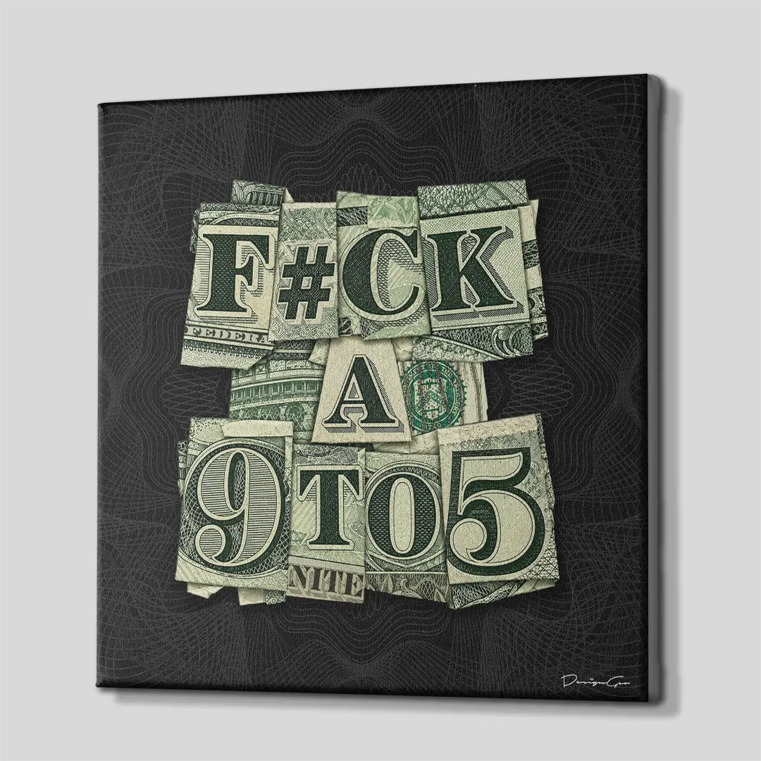 Side perspective view of a square money canvas print with US dollar typography spelling 9 TO 5 showing wrapped canvas edges against a studio background