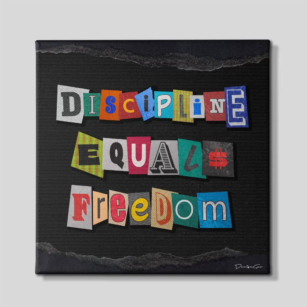 Discipline Equals Freedom Canvas Wall Art