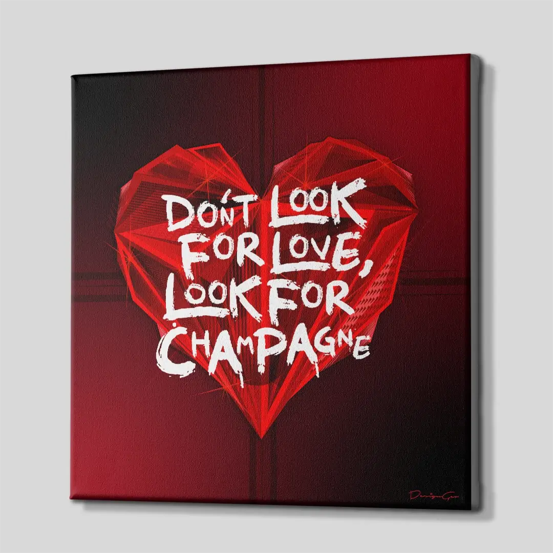 Don't Look For Love Canvas Wall Art