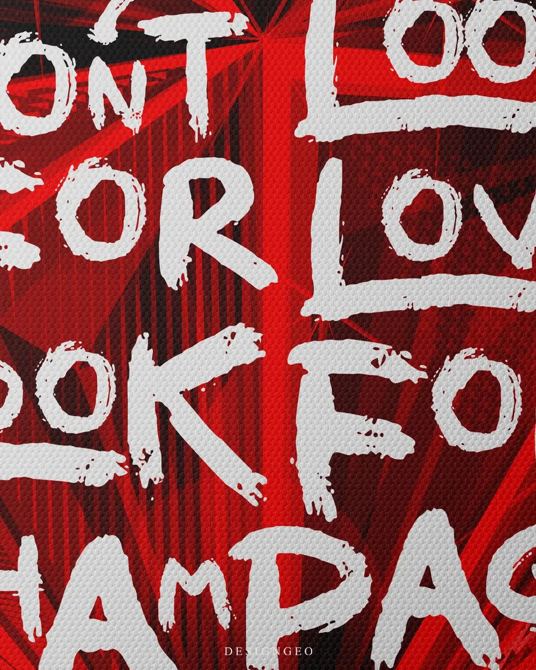 Don't Look For Love Canvas Wall Art