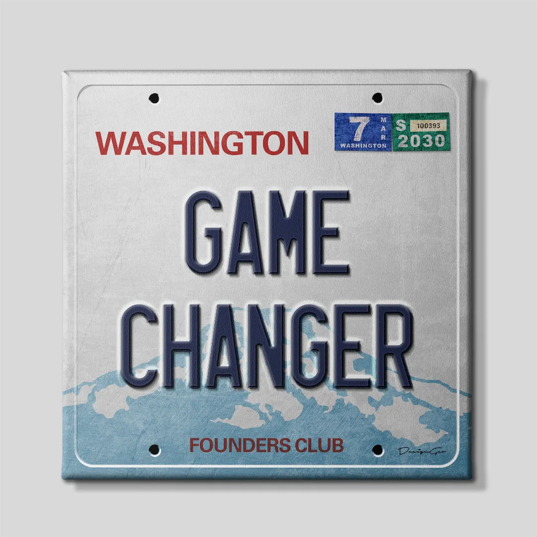 Front view of a square motivational canvas print styled as a classic Washington state license plate with dark blue GAME CHANGER lettering, red WASHINGTON title, blue mountain graphic, and FOUNDERS CLUB slogan
