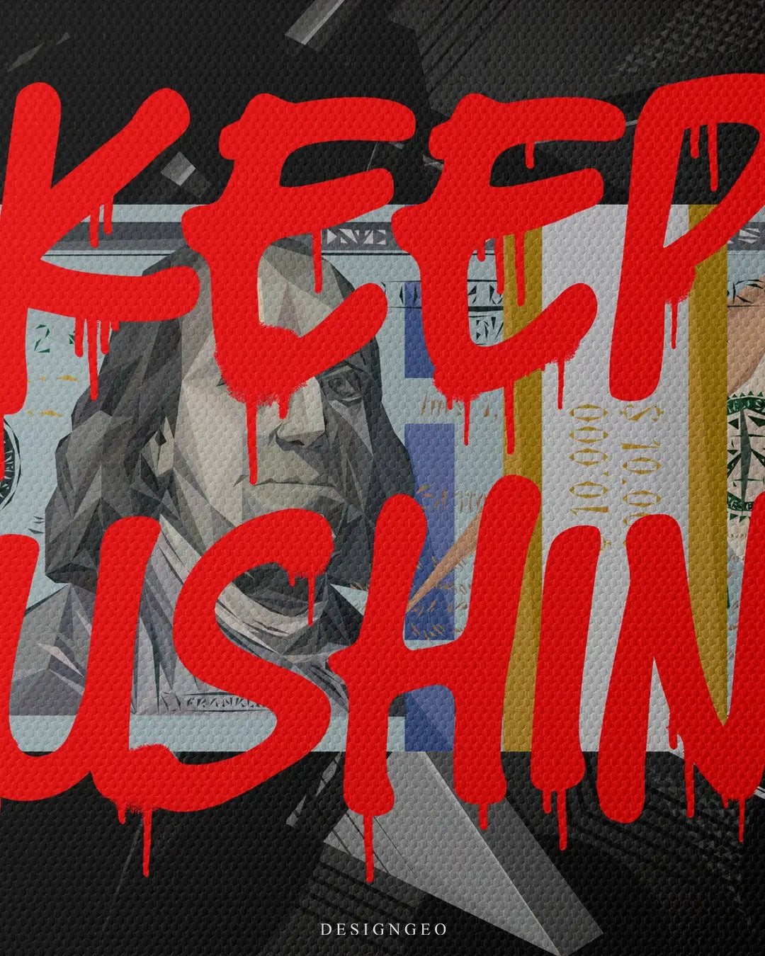Artistic canvas illustration of the "Keep Pushing" mantra, symbolizing resilience, constant progress, and the driven mindset of successful business leaders