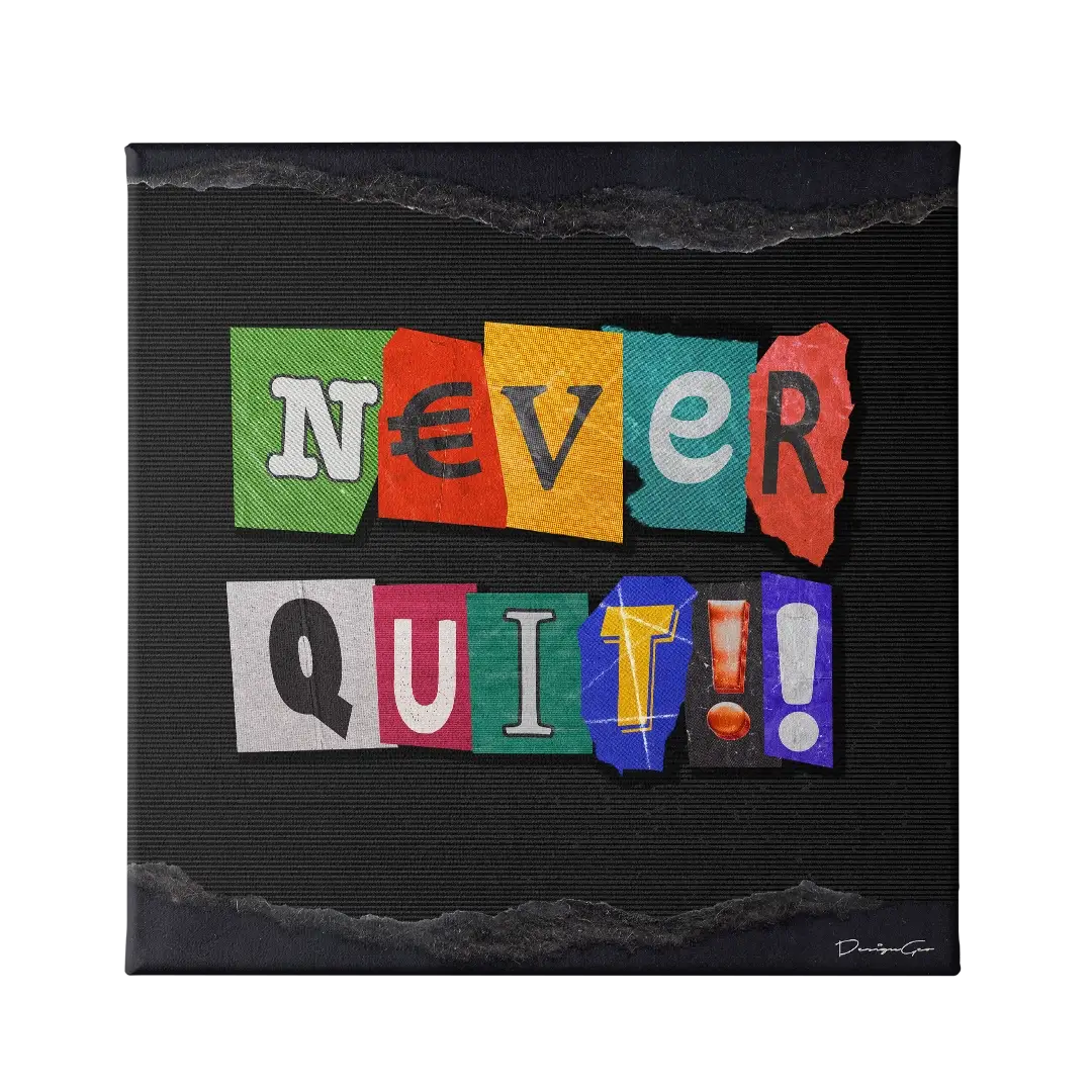 Never Quit Canvas Wall Art