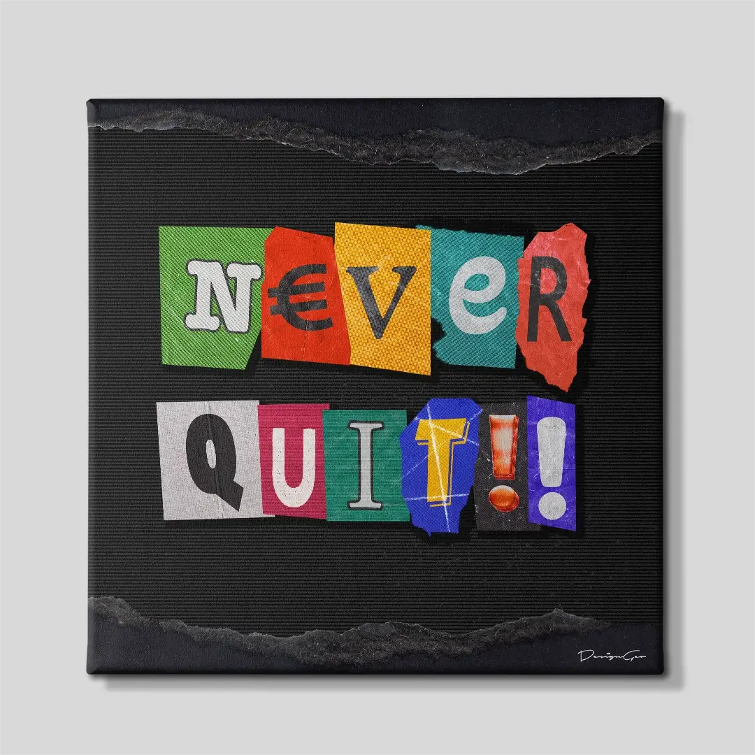 Never Quit Canvas Wall Art