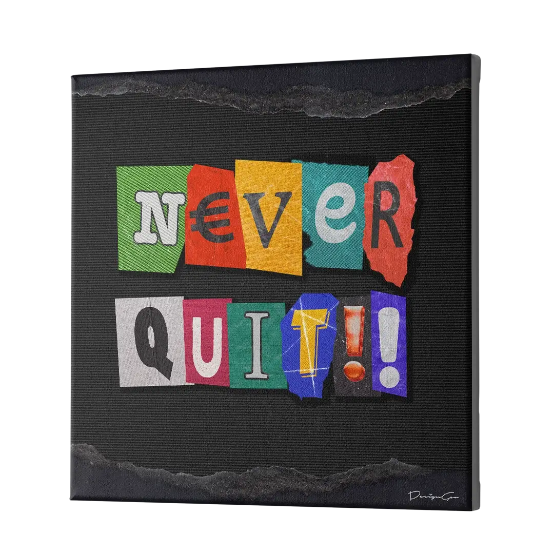 Never Quit Canvas Wall Art