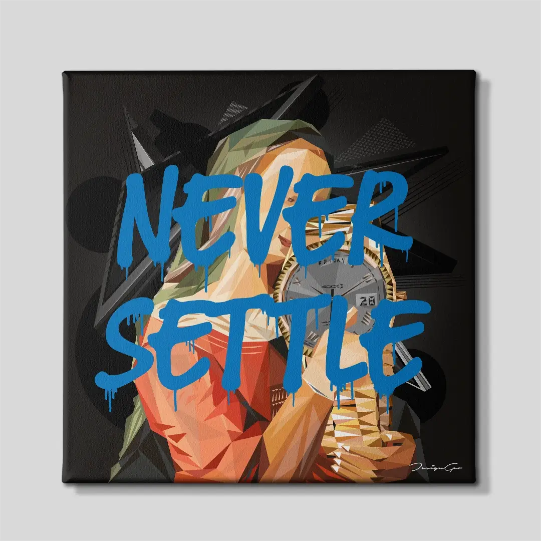 Never Settle Canvas Wall Art