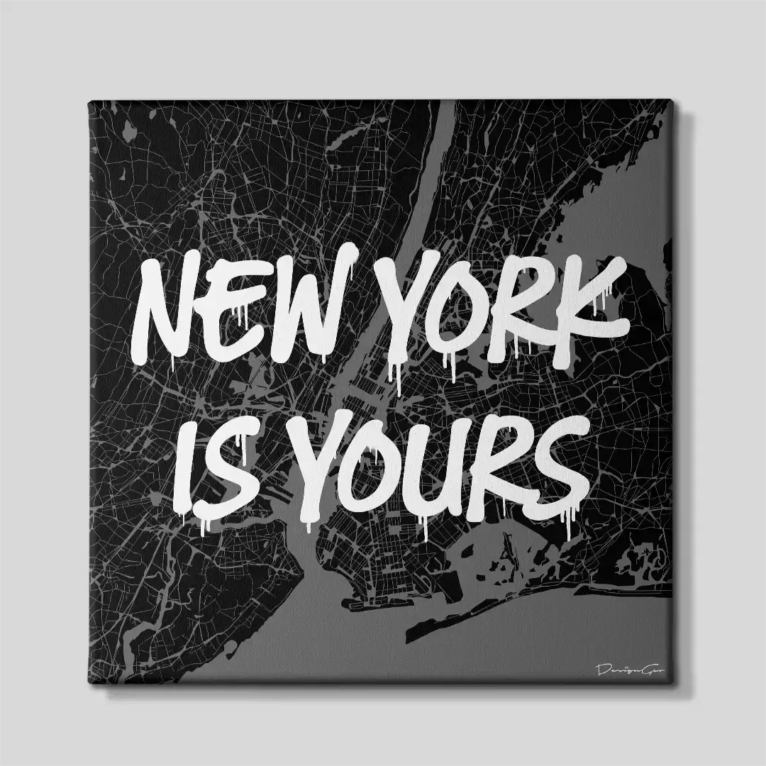Front view of the New York is Yours square map canvas print, a premium motivational wall art piece for finance professionals, corporate workspaces, and urban interior design