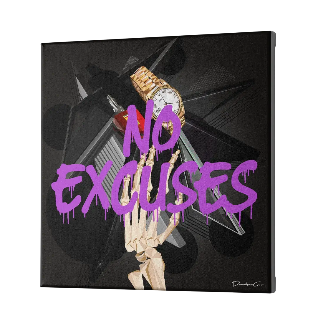 No Excuses Canvas Wall Art