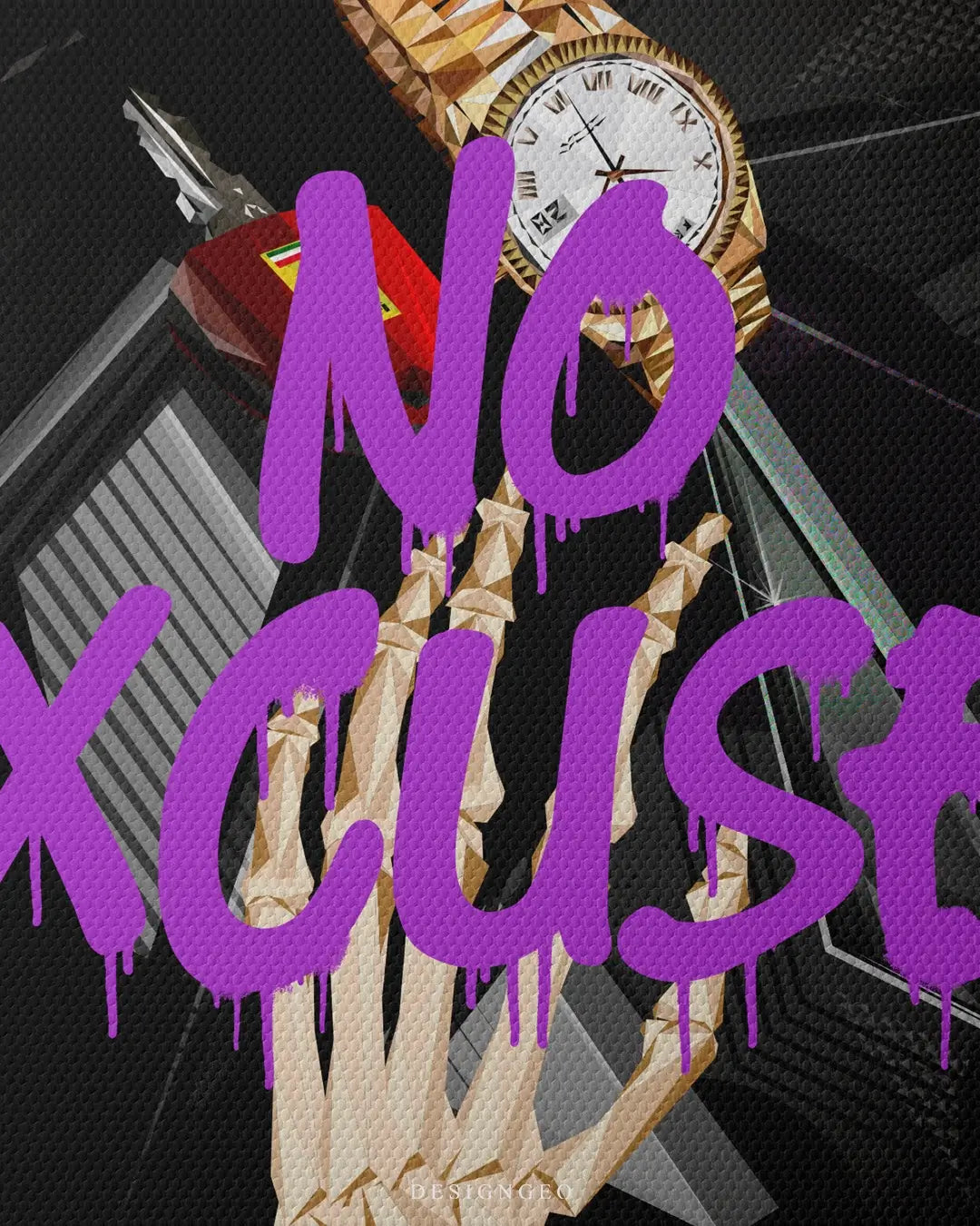 No Excuses Canvas Wall Art