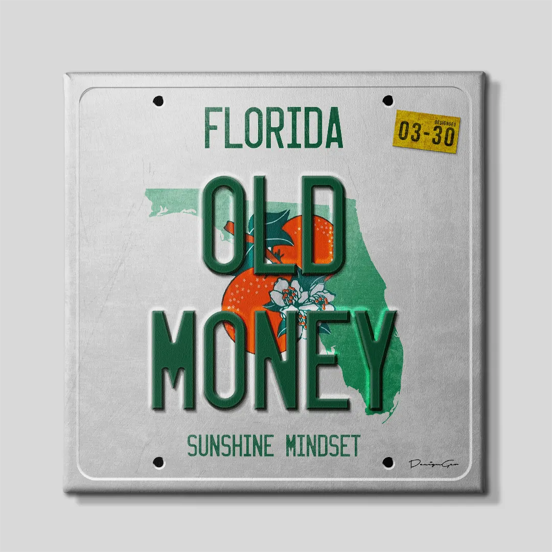Front view of a square motivational canvas print designed as a retro white Florida license plate featuring green OLD MONEY lettering, state graphic with oranges, and SUNSHINE MINDSET slogan