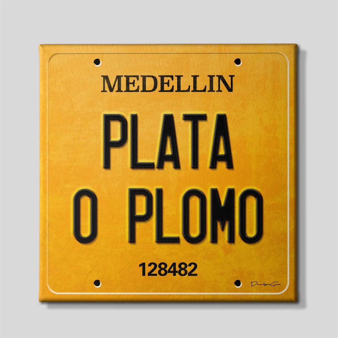 Front view of a square yellow canvas print styled as a vintage Medellin license plate featuring black embossed PLATA O PLOMO text and plate number 128482