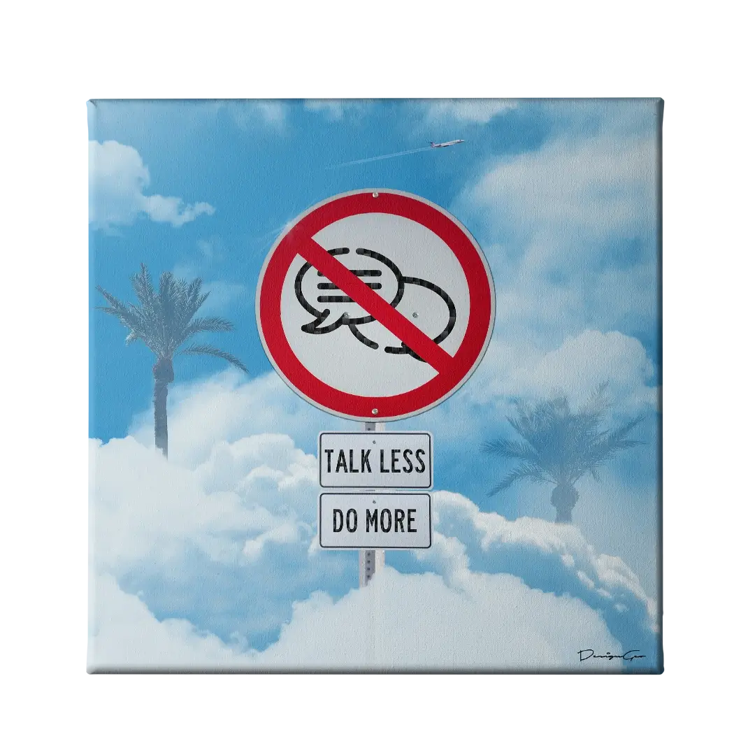 Talk Less Do More Canvas Wall Art
