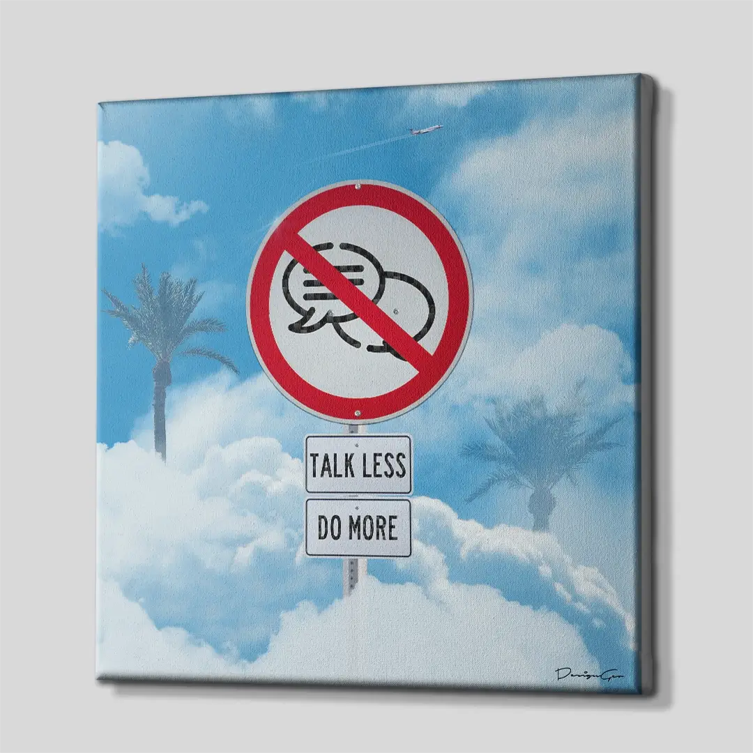 Talk Less Do More Canvas Wall Art