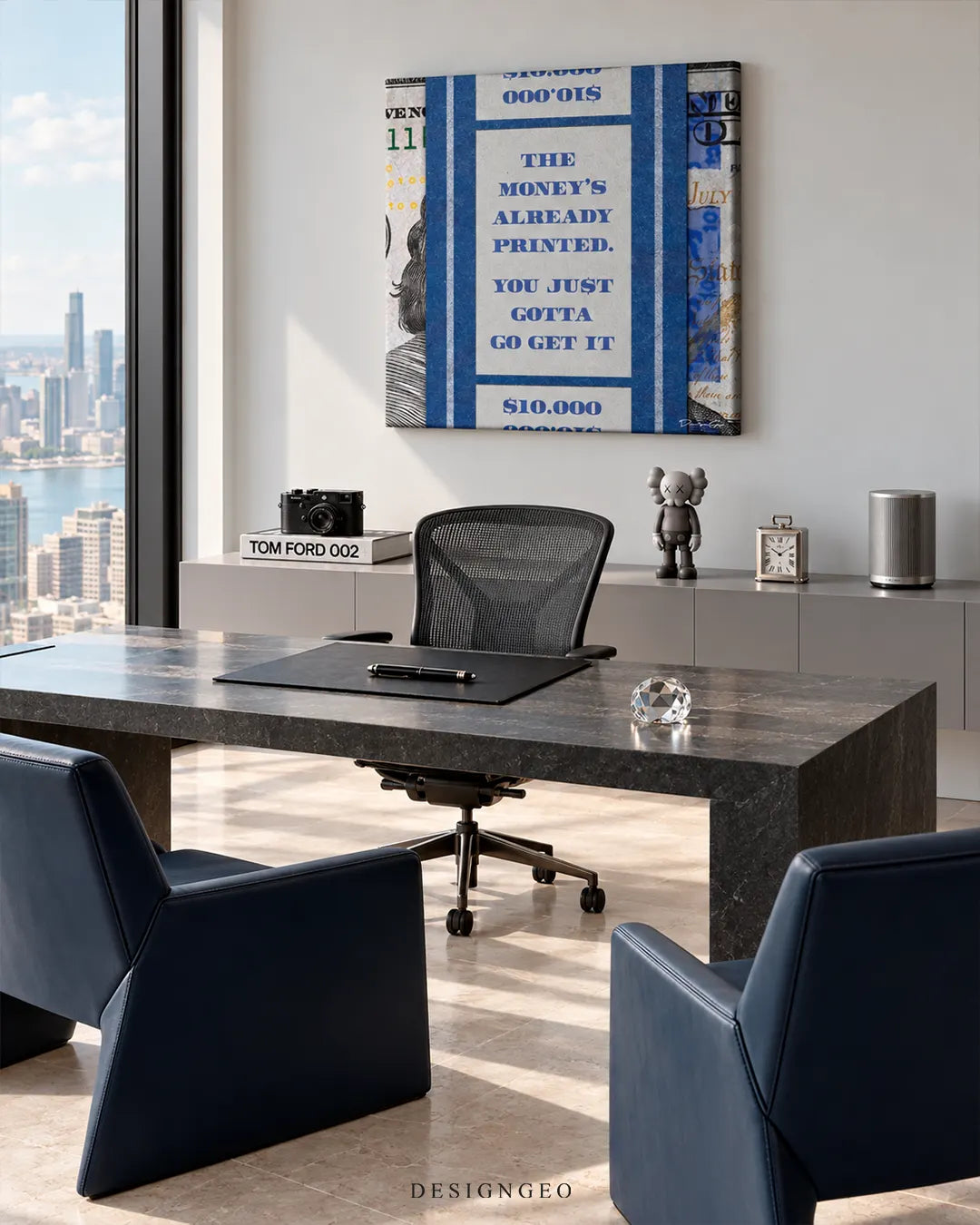 Square canvas print featuring a blue 100 dollar bill band with quote THE MONEY'S ALREADY PRINTED mounted on a beige office wall behind a marble executive desk