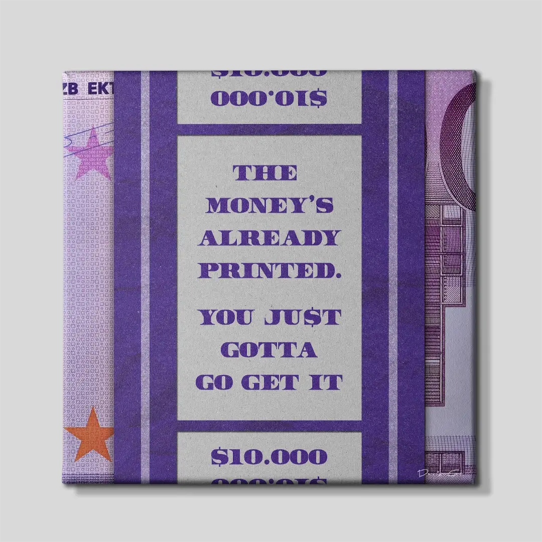 Money is Already Printed EUR Canvas Wall Art