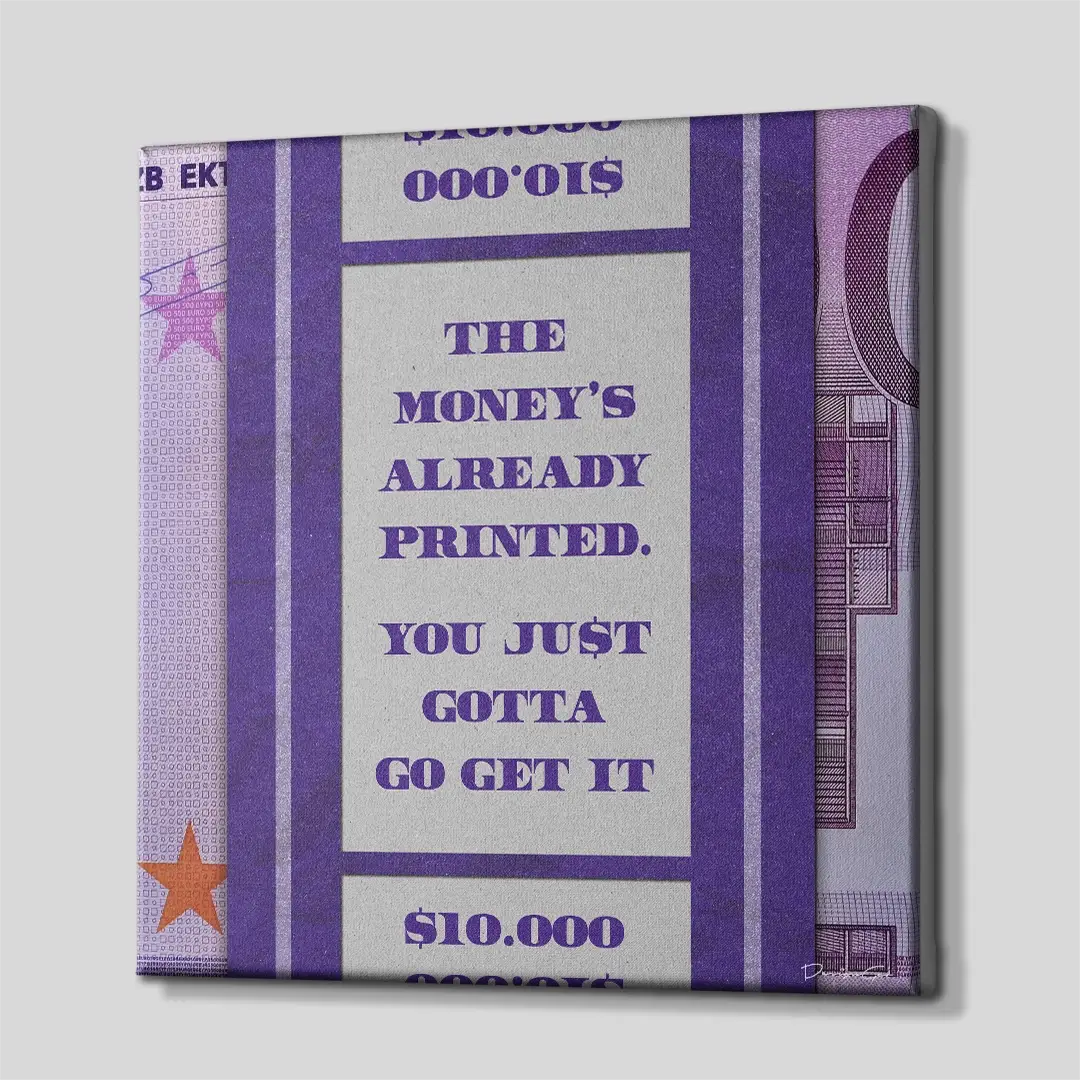 Money is Already Printed EUR Canvas Wall Art