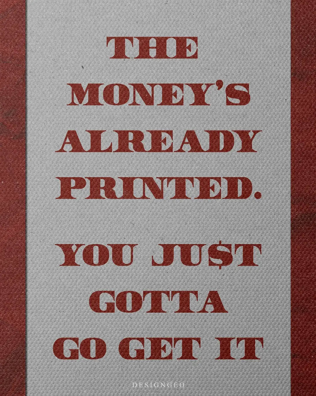 Artistic canvas illustration of GBP currency bundles and a motivational quote about getting wealth, designed with a high-contrast black background and vibrant red accents