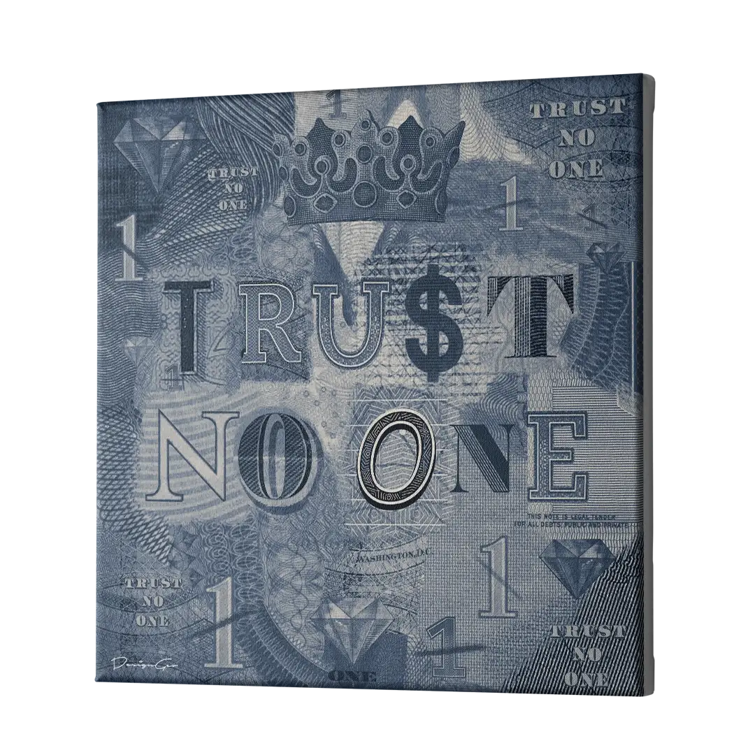 Trust No One Canvas Wall Art