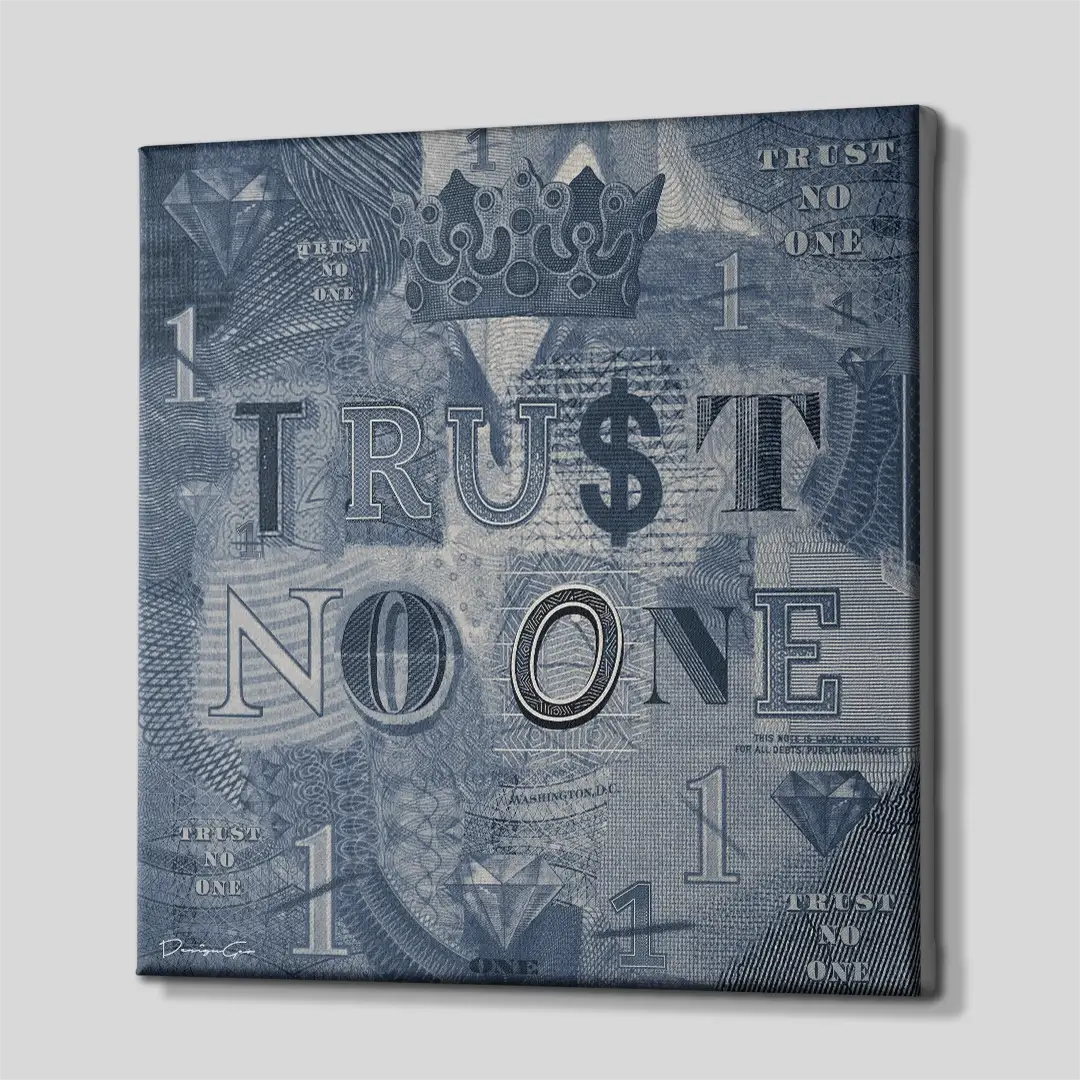 Trust No One Canvas Wall Art