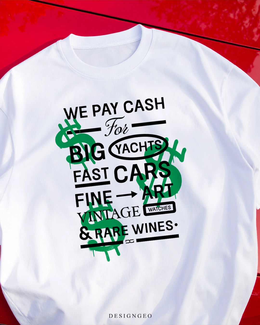 We Pay Cash T-Shirt