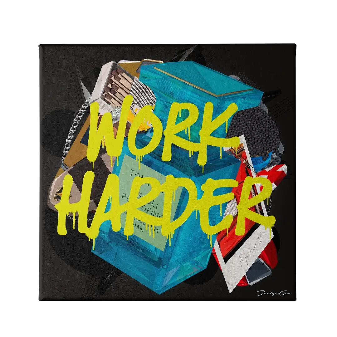 Work Harder Canvas Wall Art