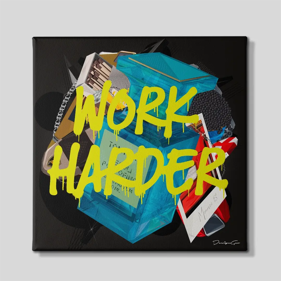 Work Harder Canvas Wall Art