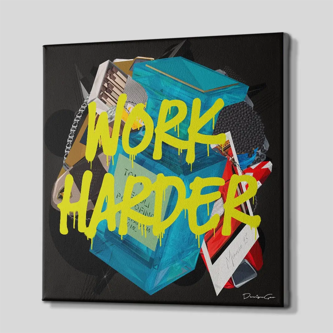 Work Harder Canvas Wall Art