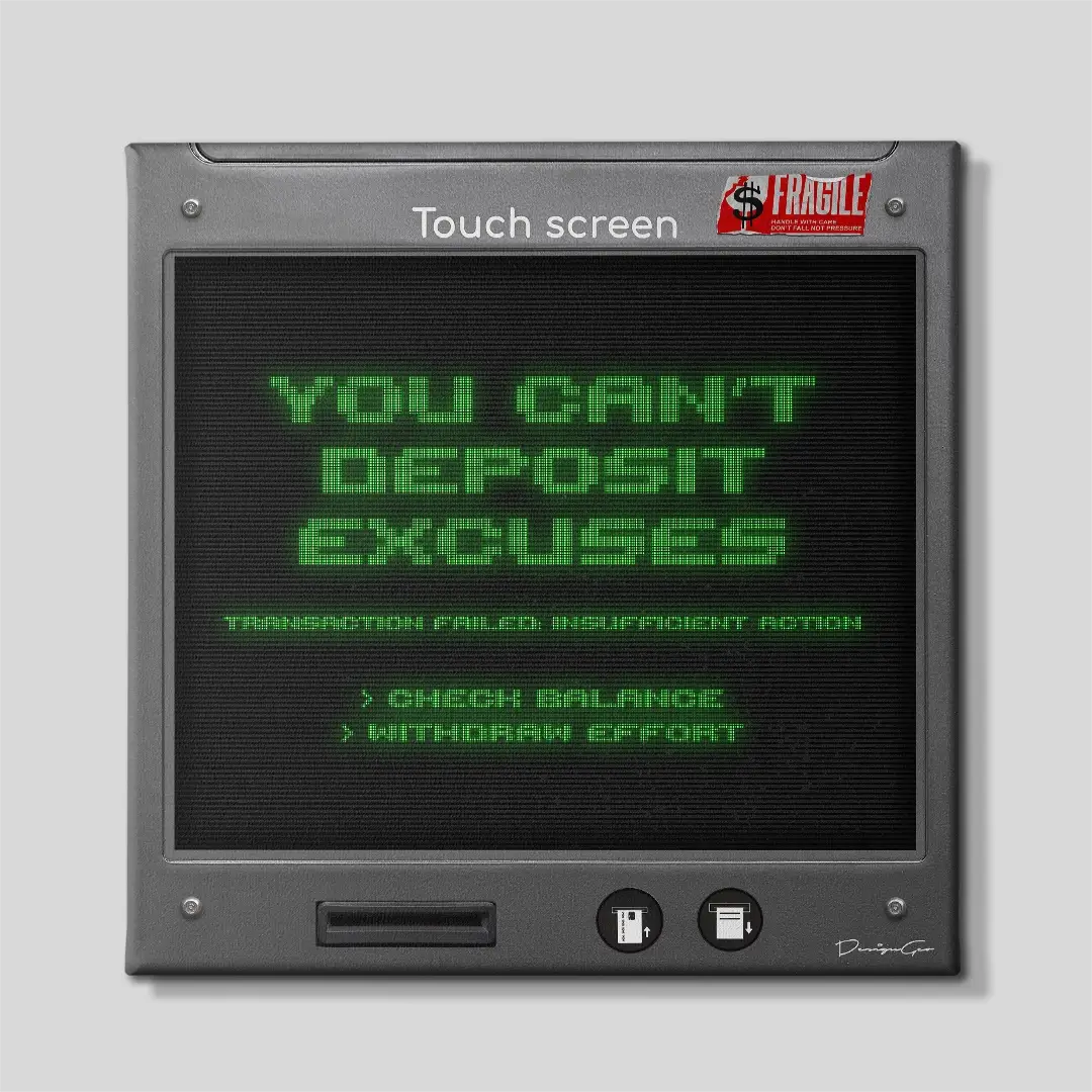 You Can't Deposit Excuses Canvas Wall Art