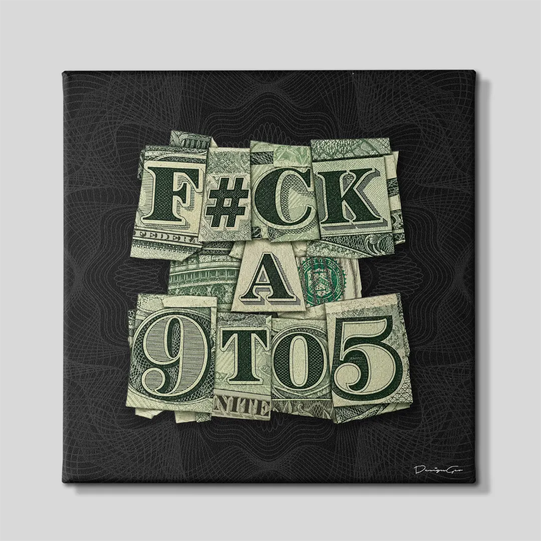Front view of a square money canvas print featuring a US dollar bill collage spelling 9 TO 5 centered on a grey studio background