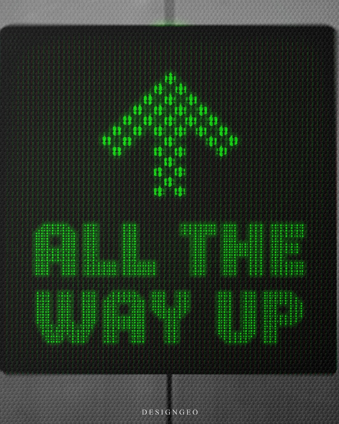 Close-up of "All The Way Up" elevator canvas art showing a glowing green LED digital arrow and green pixelated typography on a textured black screen background