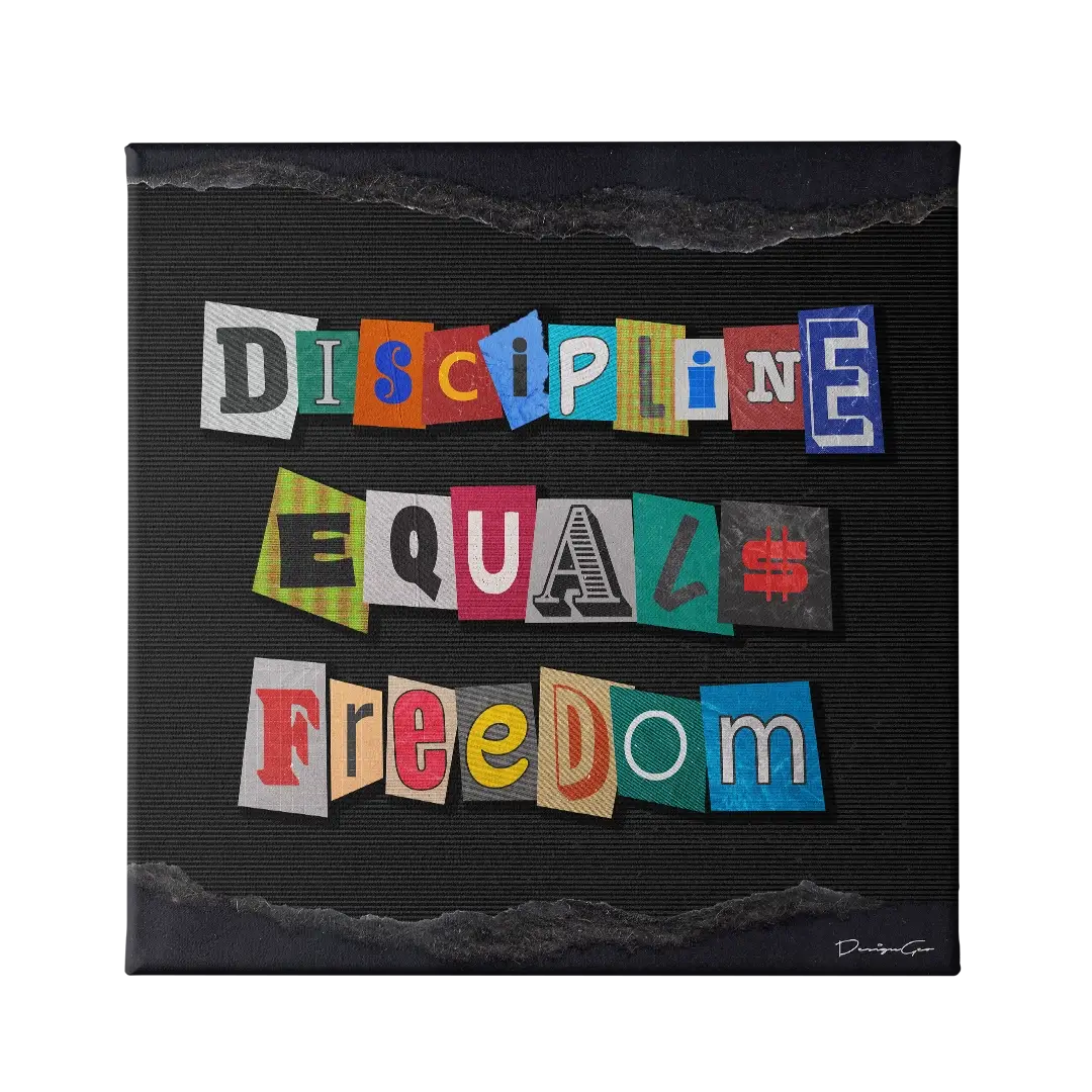 Discipline Equals Freedom Canvas Wall Art