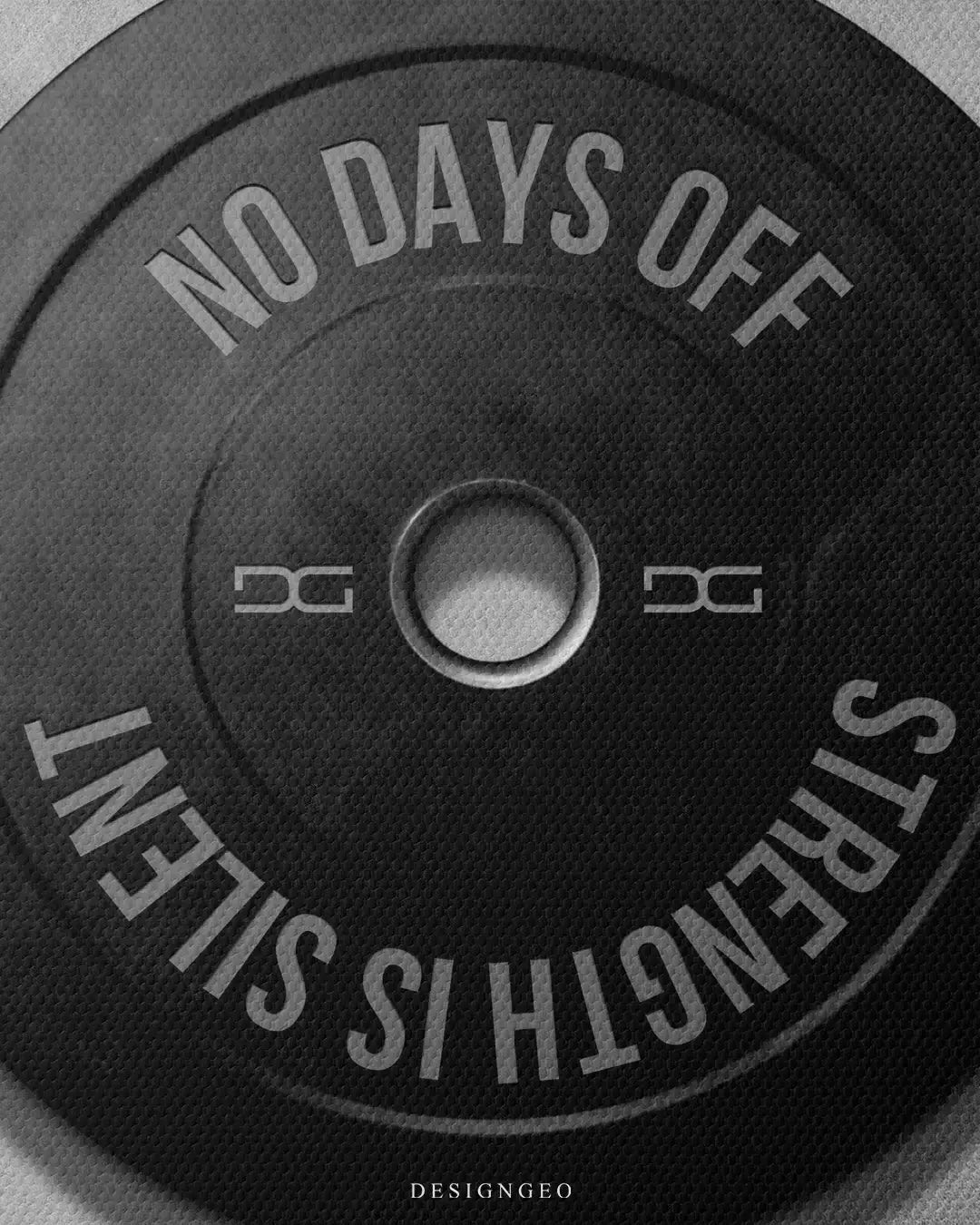Motivational canvas illustration of a complete black lifting weight plate, representing discipline, strength, and focus, featuring the inspiring power phrase "No Days Off" and "Strength is Silent."