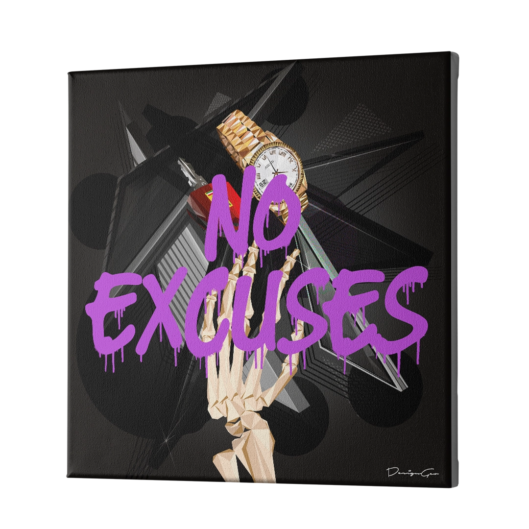 No Excuses Canvas Wall Art