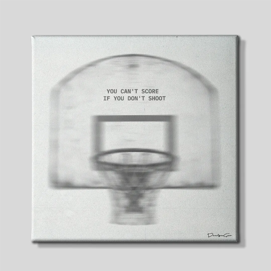 Front view of square canvas print featuring blurred basketball hoop artwork with motivational text YOU CAN'T SCORE IF YOU DON'T SHOOT centered on white background