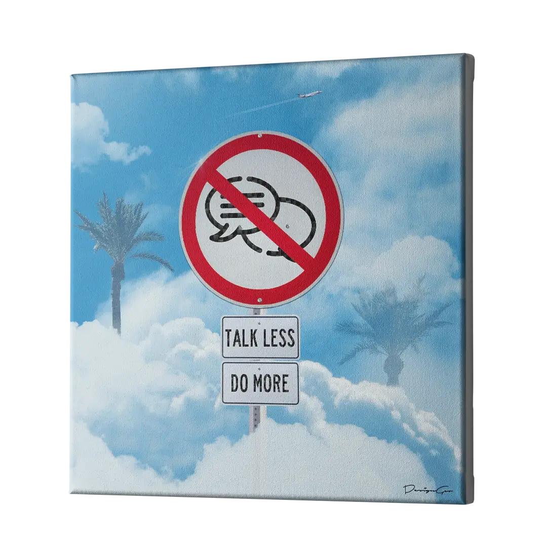 Talk Less Do More Canvas Wall Art