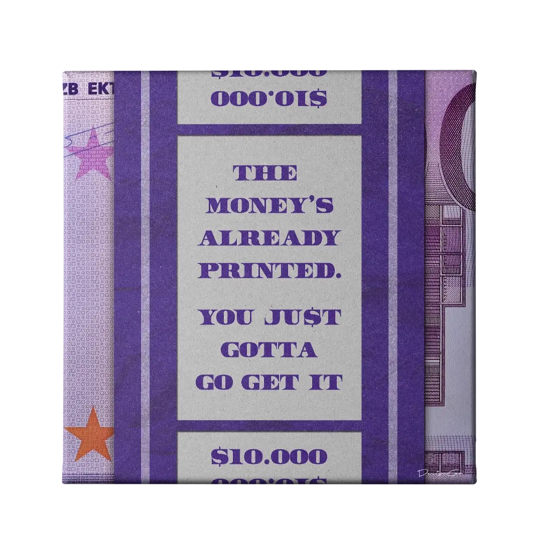 Money is Already Printed EUR Canvas Wall Art