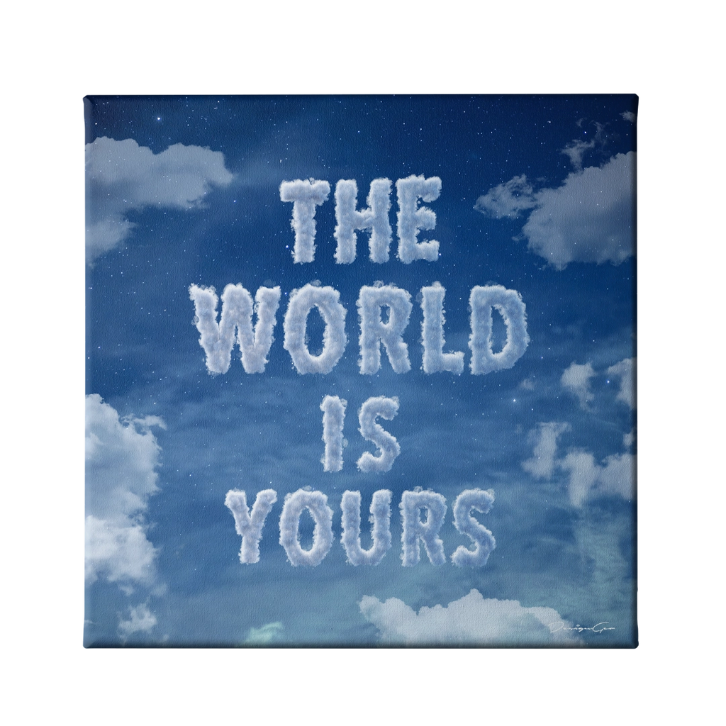 The World is Yours Canvas Prints