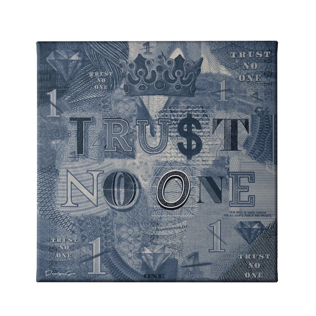 Trust No One Canvas Wall Art