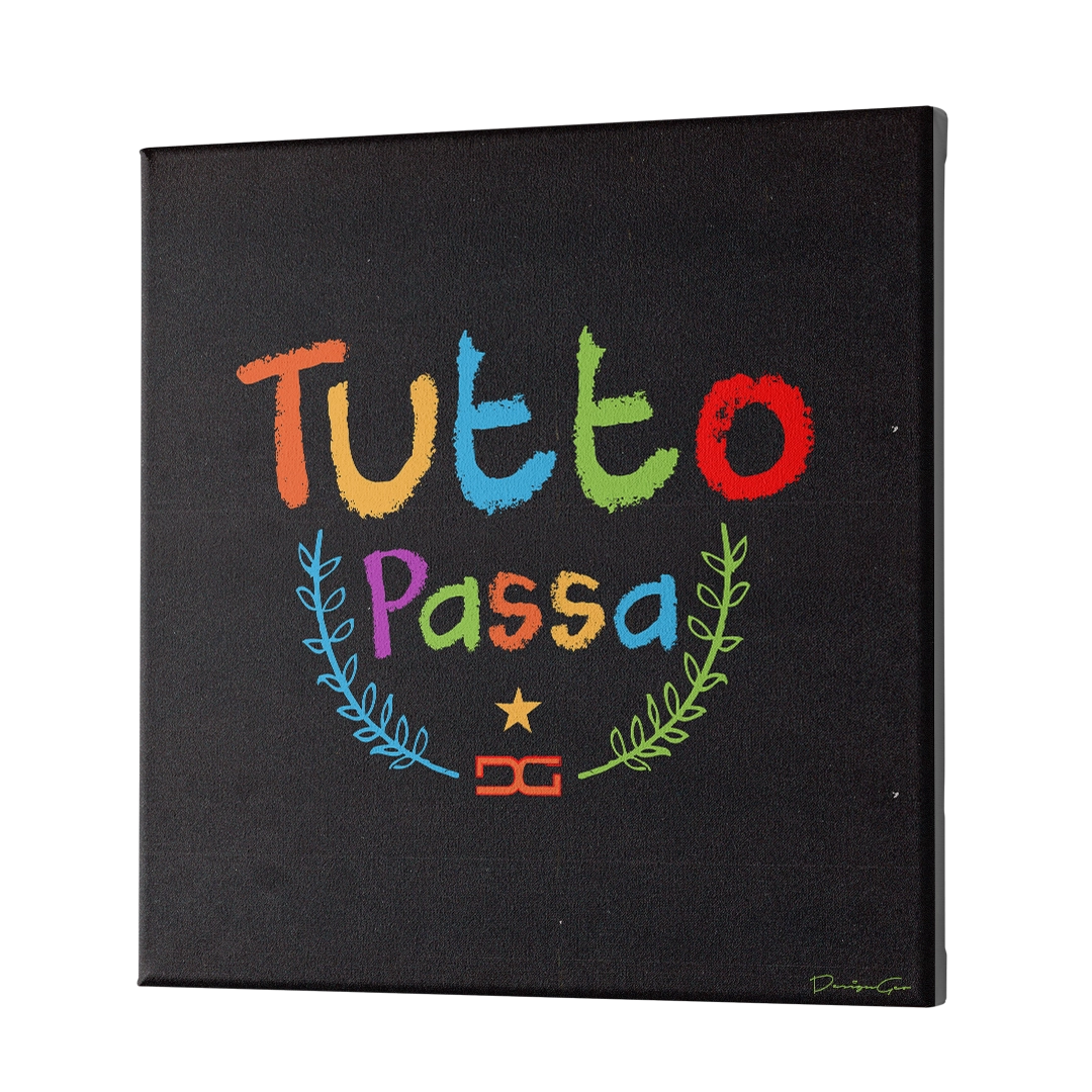 Tutto Passa Canvas Wall Art