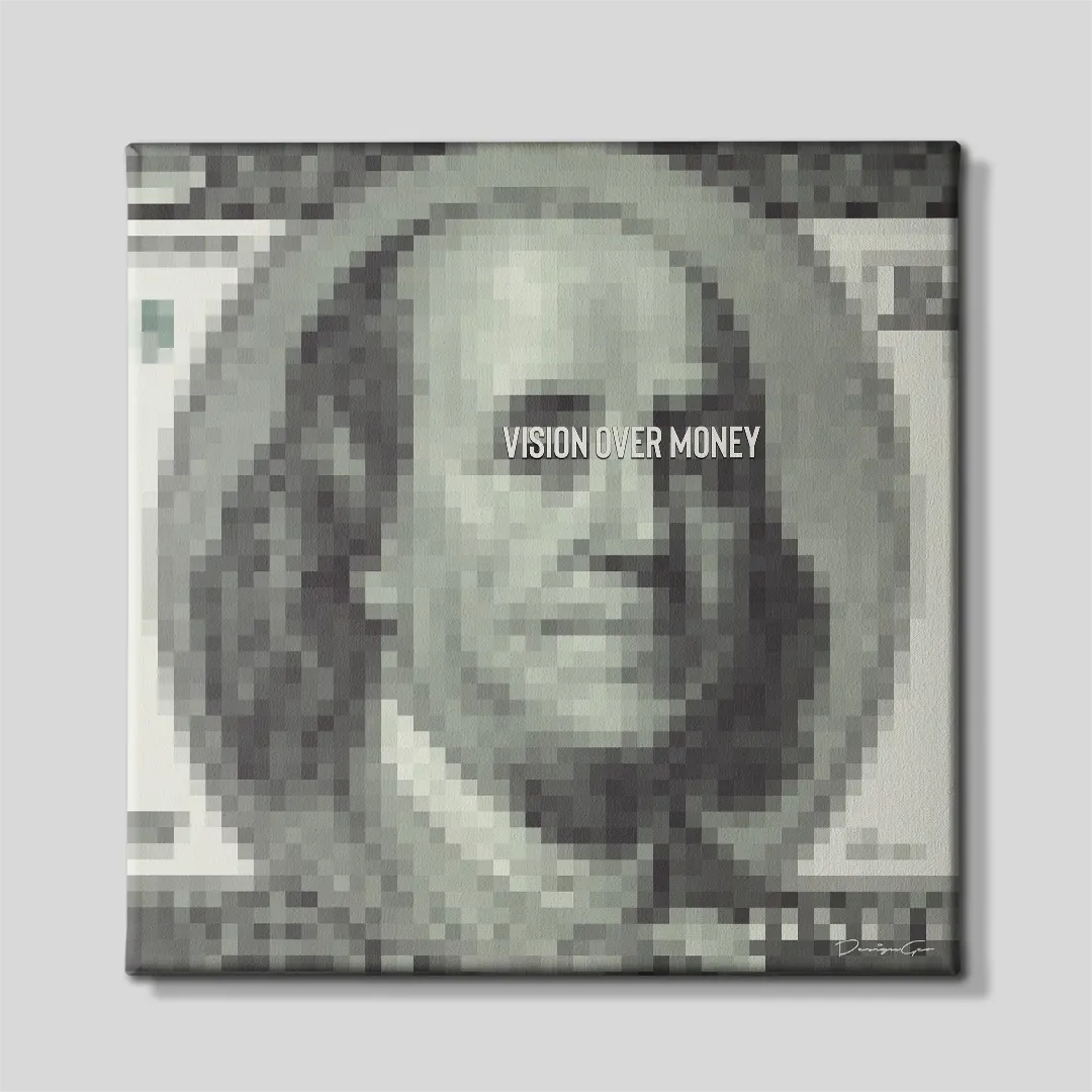 Front view of a square canvas print featuring a pixelated Benjamin Franklin 100 dollar bill with the quote Vision Over Money in sharp typography across the portrait eyes
